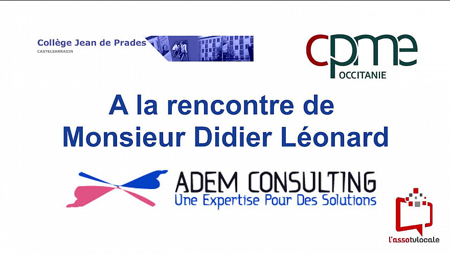 @CPMEoccitanie - des Jeunes du collège Jean de Prades de Castelsarrasin ont reçu Monsieur Didier Léonard de l'entreprise ADEM Consulting.